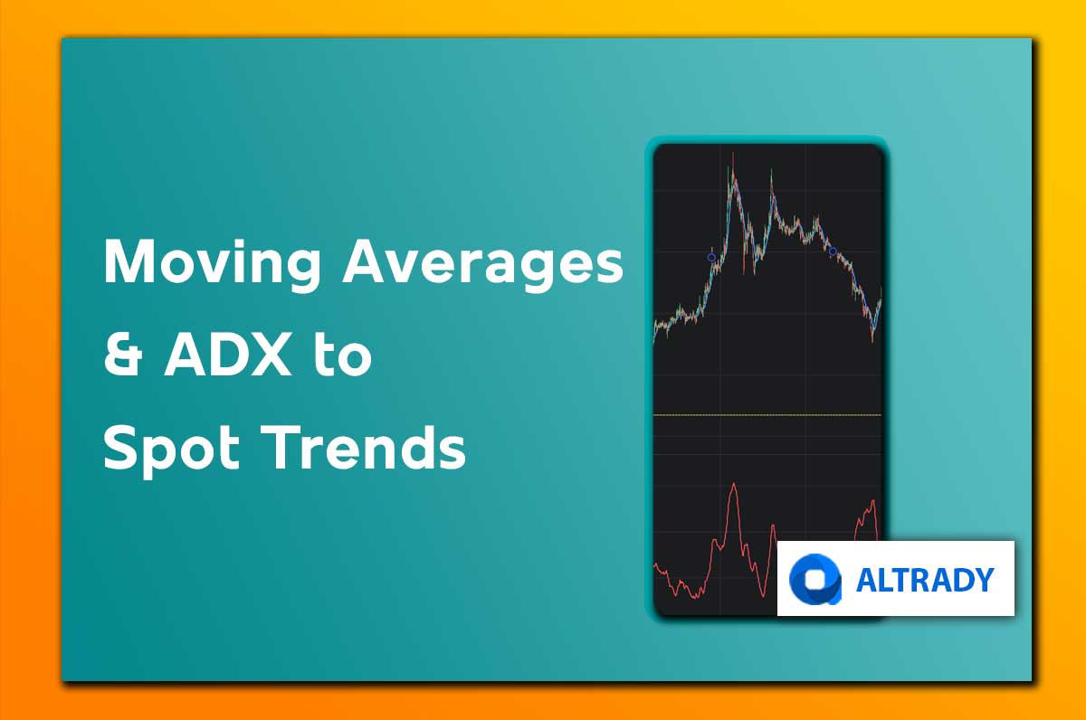 Using Moving Averages and ADX on Crypto Platforms to Spot Trends