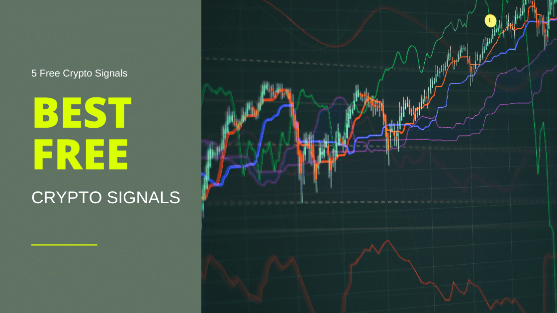 Discover The Top Free Crypto Signals For Beginner Traders In 2024 Discover The Top Free Crypto Signals For Beginner Traders In 2024